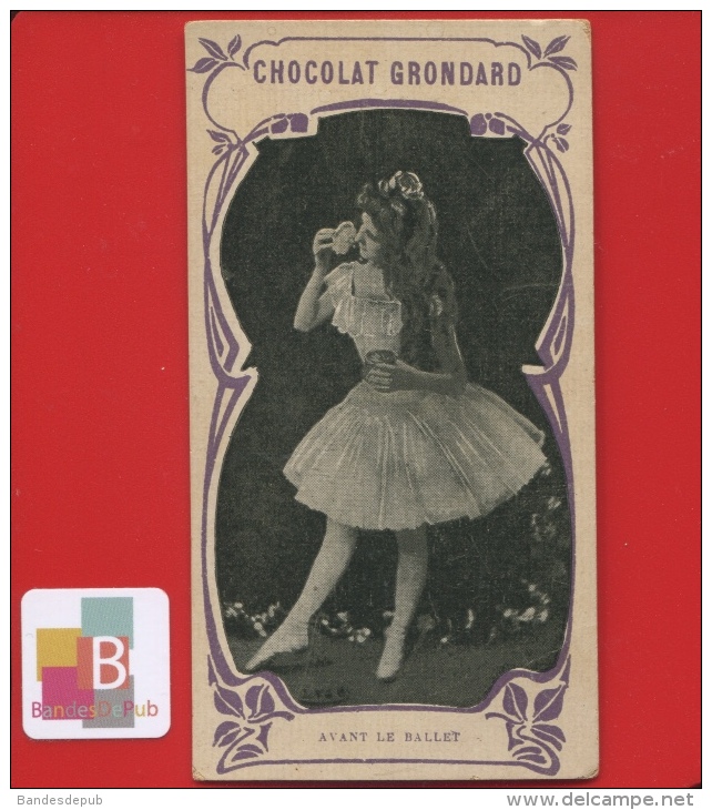 Chocolat Grondard  Chromo Verger Danseuse Maquillage Poudre Avant Le Ballet - Altri & Non Classificati