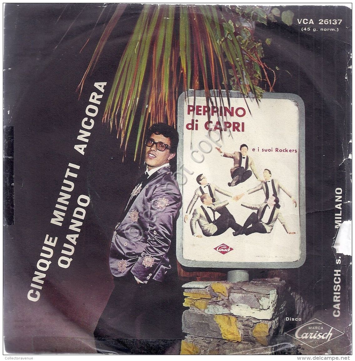 Disco 7" - 45 Giri - Peppino Di Capri - Cinque Minuti Ancora - Quando - VG - Altri & Non Classificati