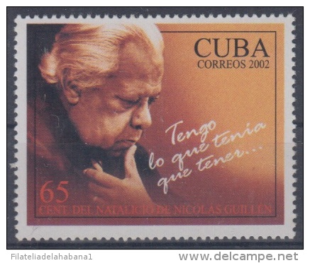 2002.22- * CUBA 2002. MNH. 100 ANIV NACIMIENTO DE POETA NICOLAS GUILLEN. ESCRITOR. WRITTER. - Ungebraucht