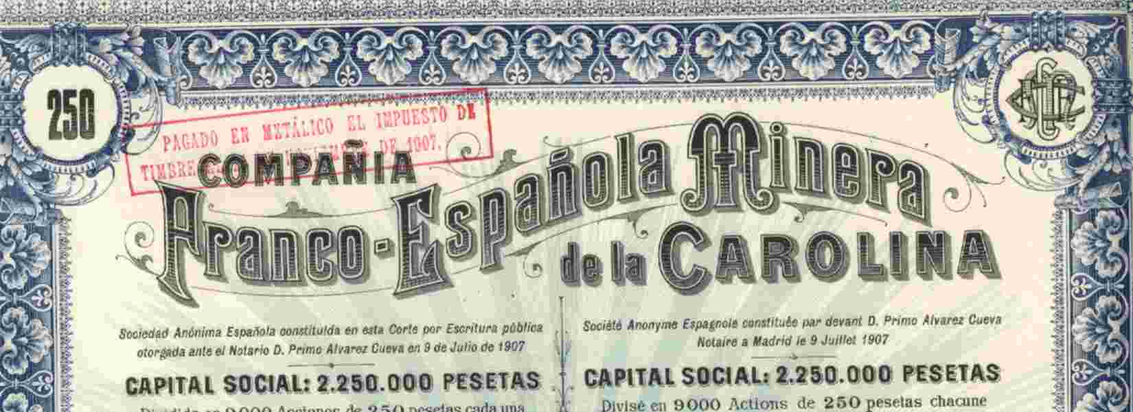 RARE: COMPANIA FRANCO ESPANOLA MINERA DE LA CAROLINA - Mines