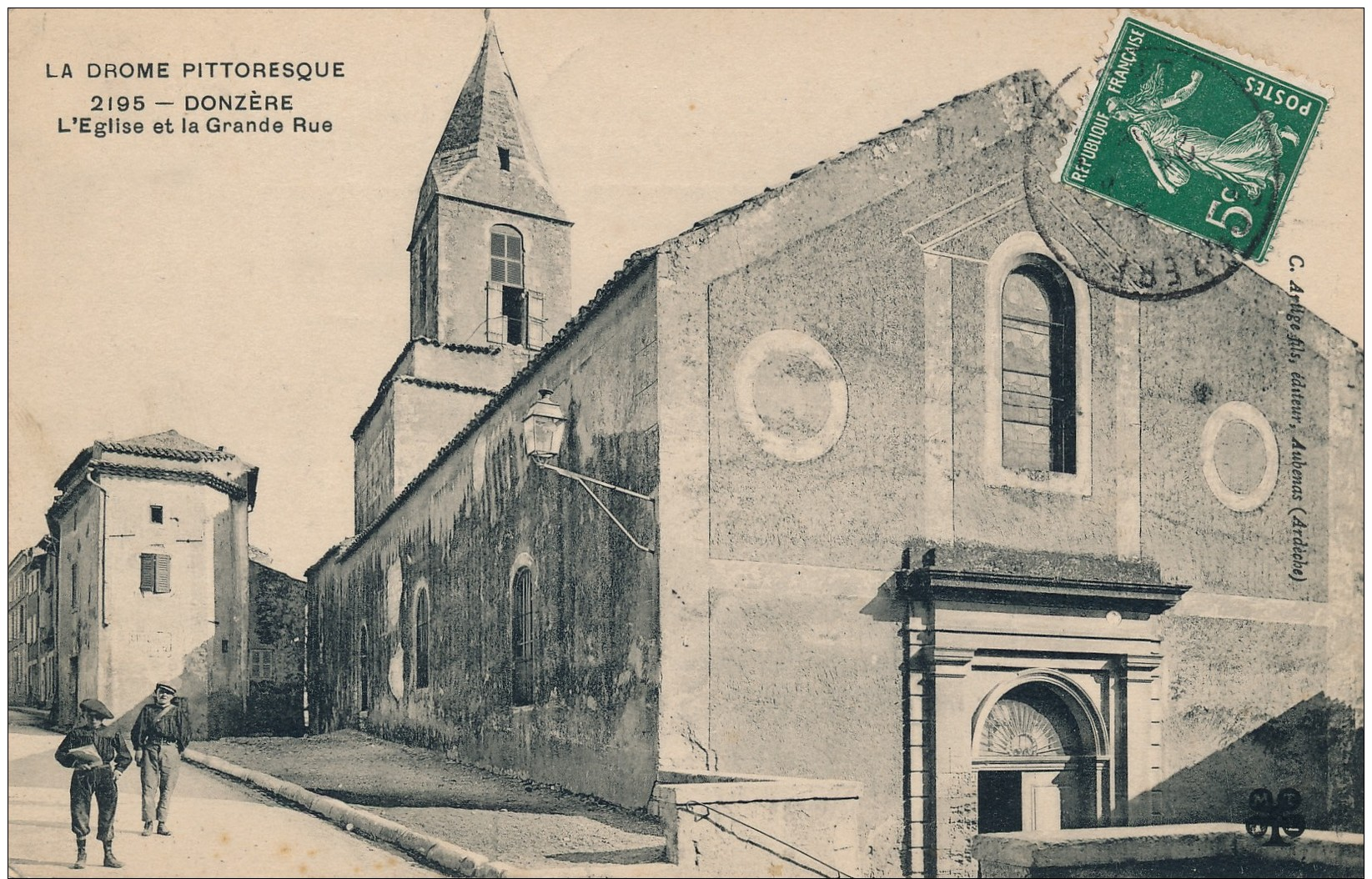 26 - DONZERE - Drôme - L'église Et La Grande Rue - Donzere