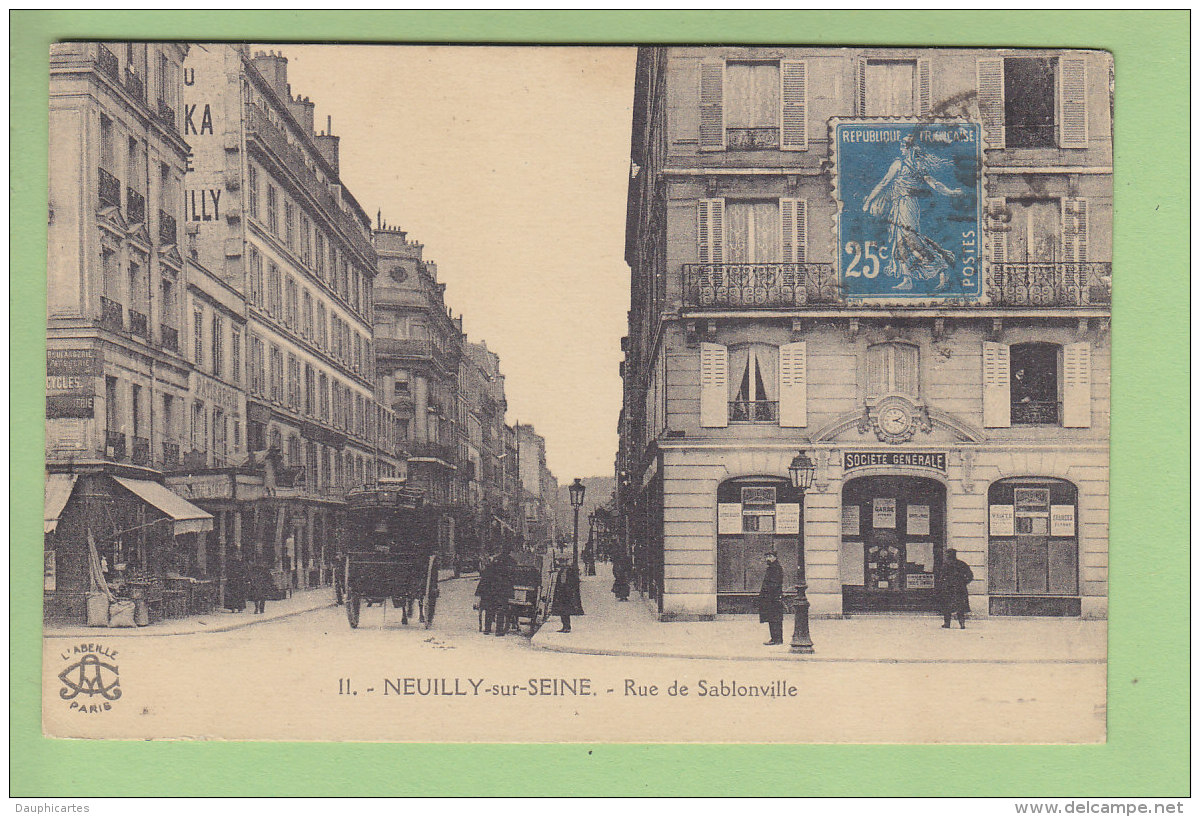 NEUILLY SUR SEINE : Rue De Sablonville, Vue Sur La Société Générale. Banque. 2 Scans. Edition L'Abeille - Neuilly Sur Seine