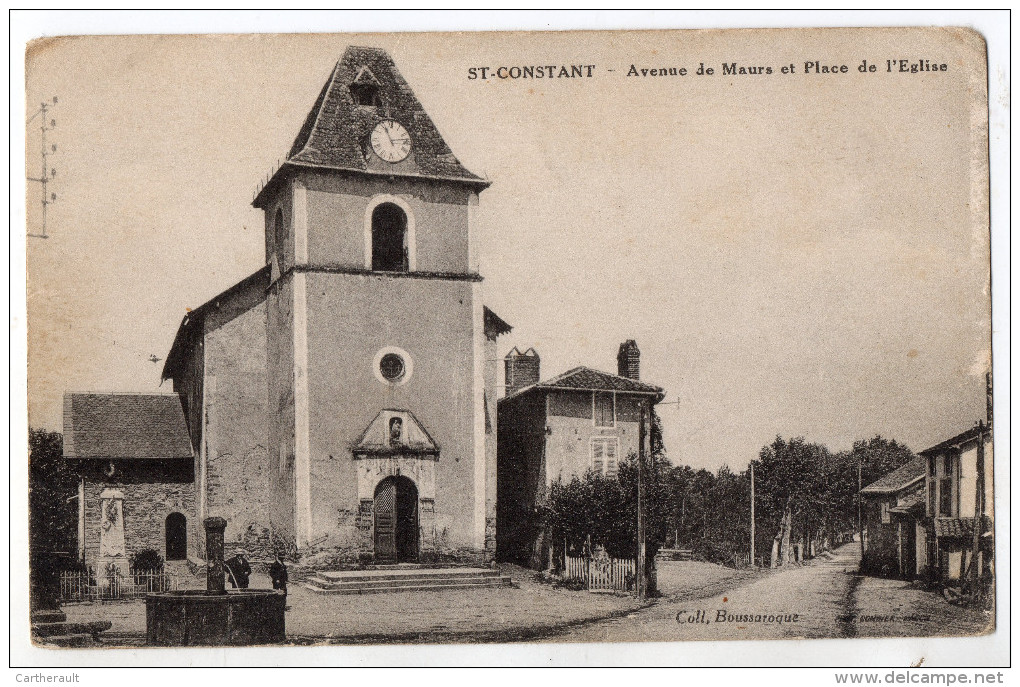 " SAINT CONSTANT - Avenue De MAURS Et Place De L'Eglise " - Saint-Mamet-la-Salvetat