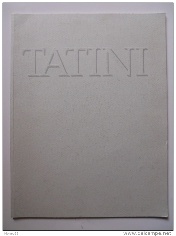 Catalogue Alviero Tatini Maestro D'arte E Di Vita 1998 - Art, Design, Décoration