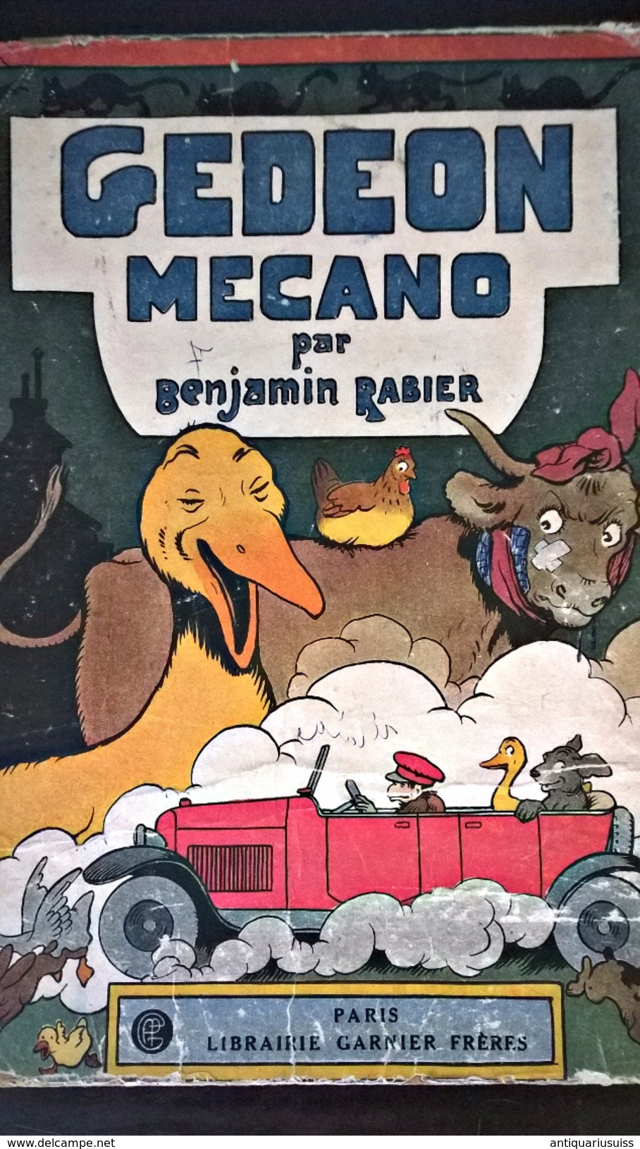 Pré-guerre - BENJAMIN RABIER GEDEON MECANO - 1927 - Paris- Librairie Garnier Fréres - Autres & Non Classés