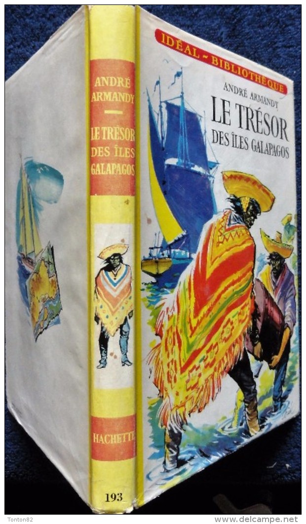 André Armandy - Le Trésor Des Îles Galapagos - Idéal Bibliothèque N° 193 - ( 1960 ) . - Ideal Bibliotheque