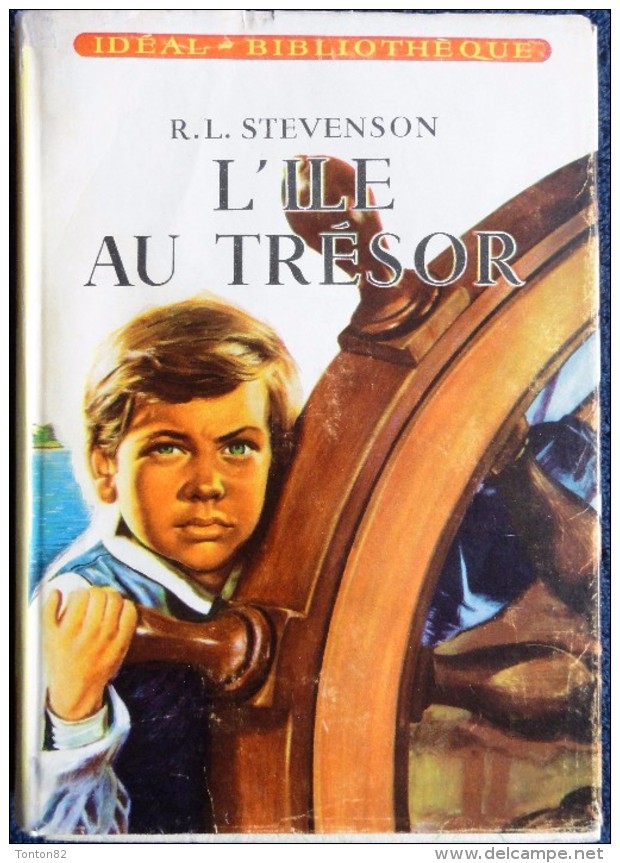 R.L. Stevenson - L' Île Au Trésor - Idéal Bibliothèque N° 17 - ( 1958 ) . - Ideal Bibliotheque