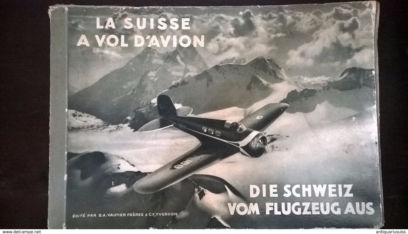 La Suisse à Vol D´avion -  Die Schweiz Vom Flugzeug Aus 1933 -  Suisse- Schweiz - Incomplet - Geschichte