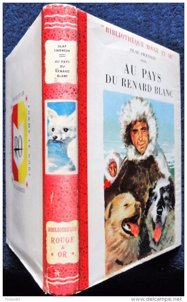 Olaf Swenson - Au Pays Du Renard Blanc - Bibliothèque Rouge Et Or Souveraine - ( 1956 ) . - Bibliotheque Rouge Et Or