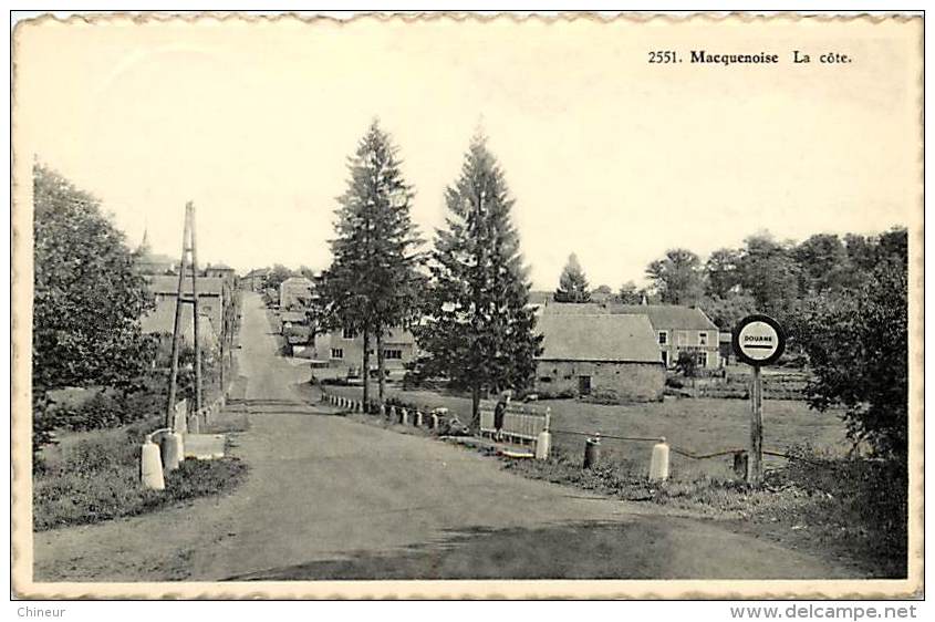 MACQUENOISE LA COTE AUBERGE DU CLOS NORMAND LA DOUANE - Momignies