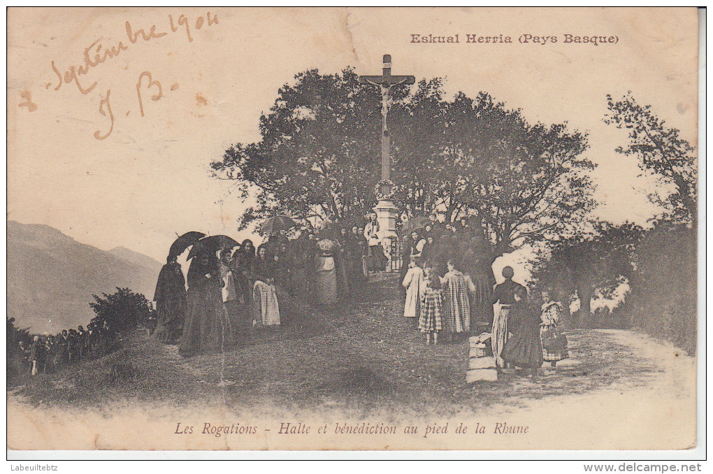 PAYS BASQUE - Les Rogations - Halte Et Bénédiction Au Pied De La Rhune -  SARE -  ASCAIN  ( ETAT ) - Autres & Non Classés