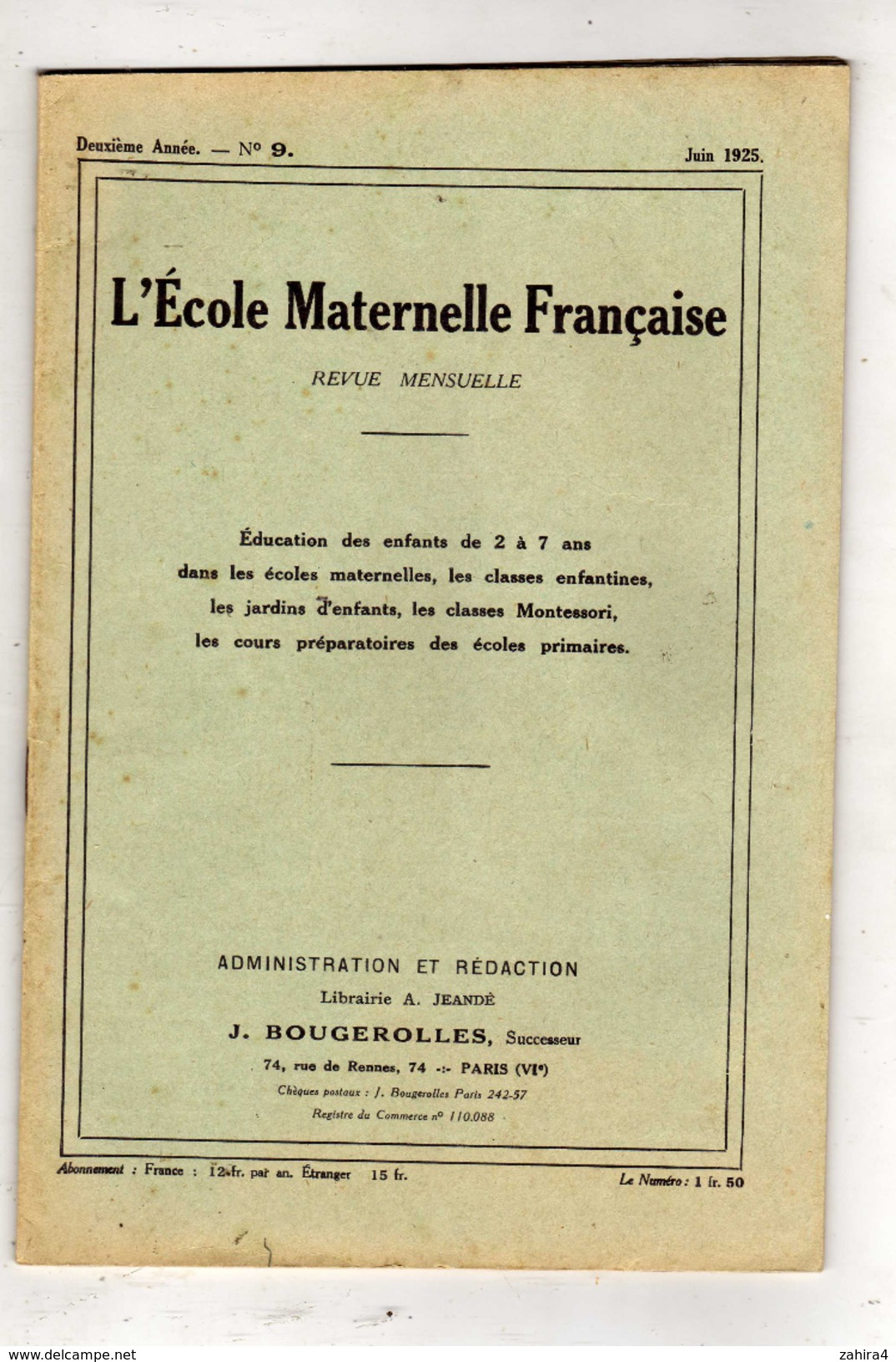 L'Ecole Maternelle Française - 2e Année - N°9 -Administrationet Rédaction Librairie A; Jeandé J. Bougerolles Succ. Paris - 0-6 Anni