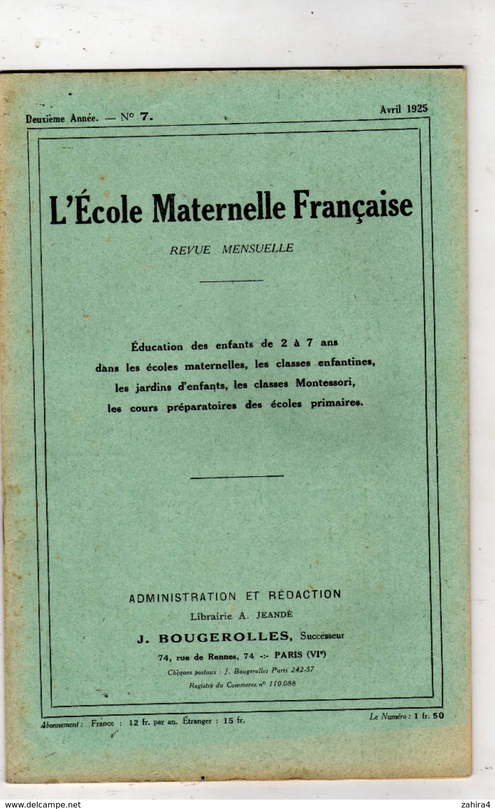 L'Ecole Maternelle Française - 2e Année - N° 7-Administrationet Rédaction Librairie A; Jeandé J. Bougerolles Succ. Paris - 0-6 Jaar