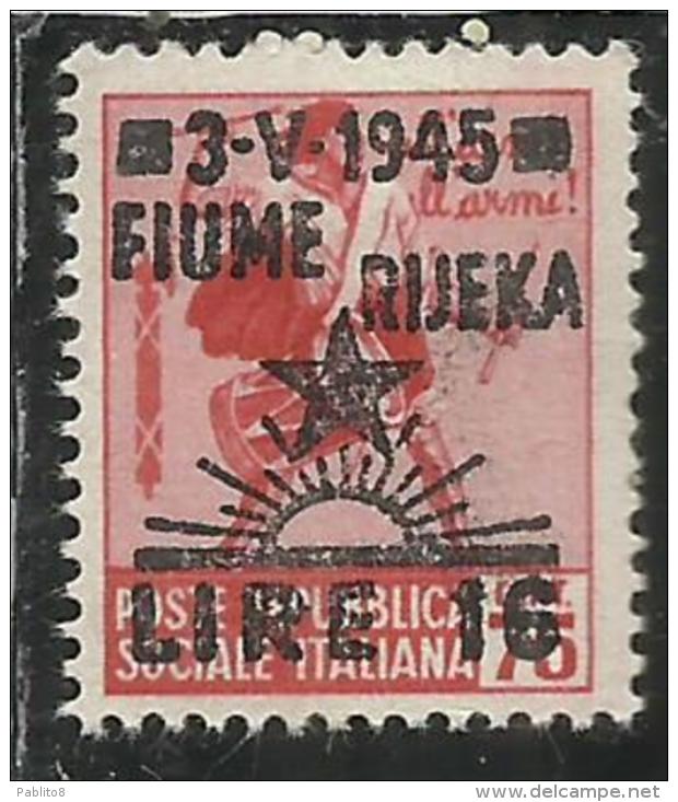 OCCUPAZIONE FIUME 1945 LIRE 16 SU 0.75 SENZA FILIGRANA UNWATERMARK MNH - Occ. Yougoslave: Fiume