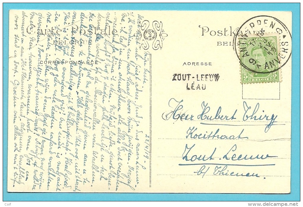 137 Op Kaart Stempel ANVERS, Met Als Aankomst Noodstempel ZOUT-LEEUW / LEAU - Fortune (1919)