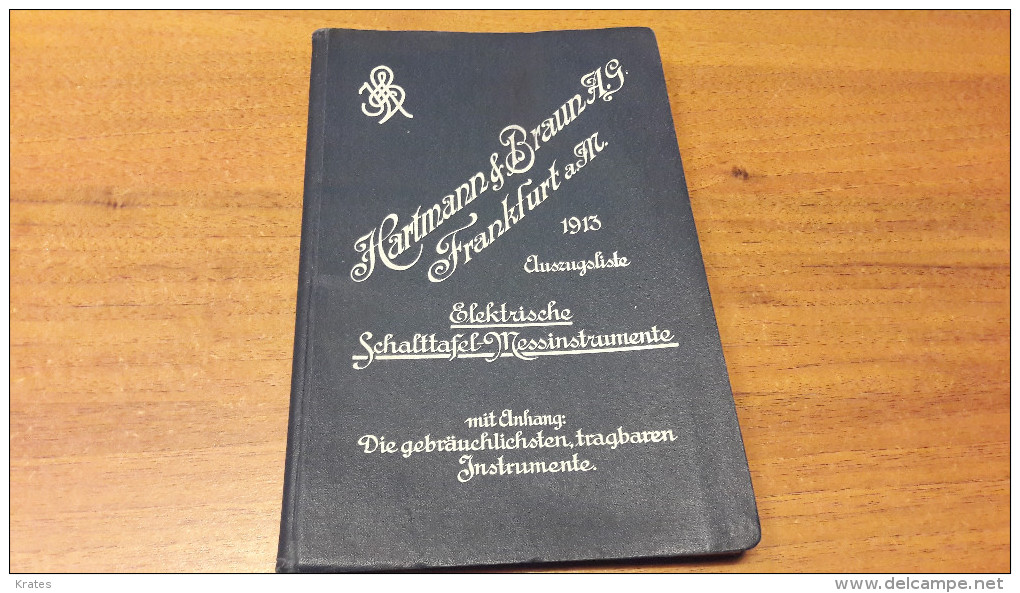 Old Book - Hartmann & Braun A, Frankfurt A. Main, Elektrische Schalttafel-Messinstrumente - Catalogi