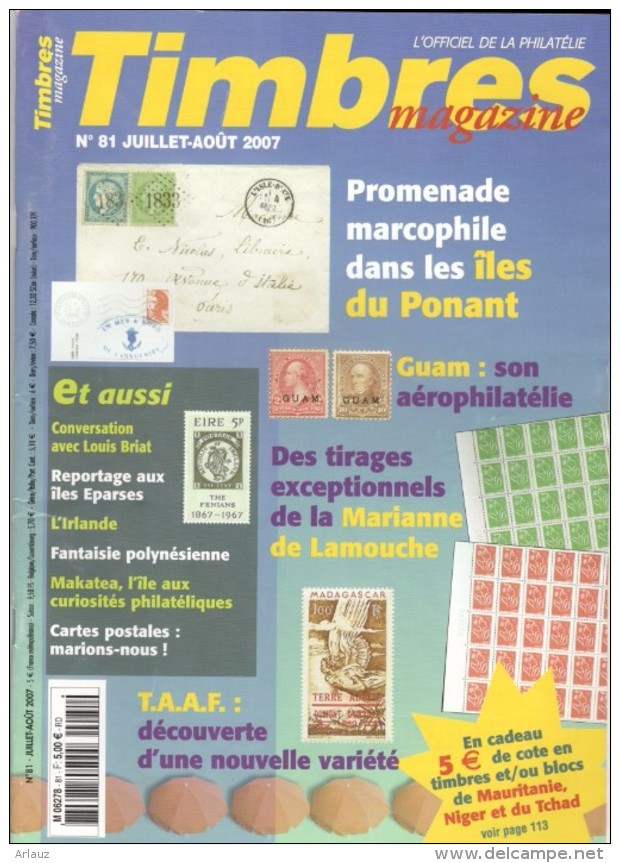 TIMBRES Magazine N°81 – 07/2007. L'officiel De La Philatélie - Français (àpd. 1941)