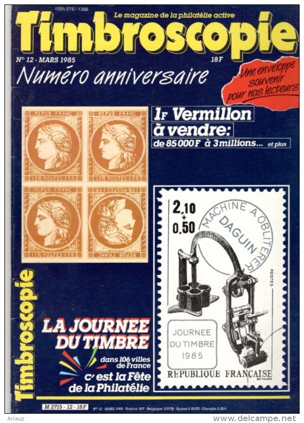 Timbroscopie Numéro 12– 03/1985. Le Magazine De La Philatélie Active. - Français (àpd. 1941)