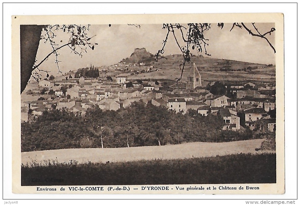 Environs De VIC LE COMTE  (cpa 63)  D'YRONDE - Vue Générale Et Le Château De BURON -# RARE #   - L 1 - Vic Le Comte