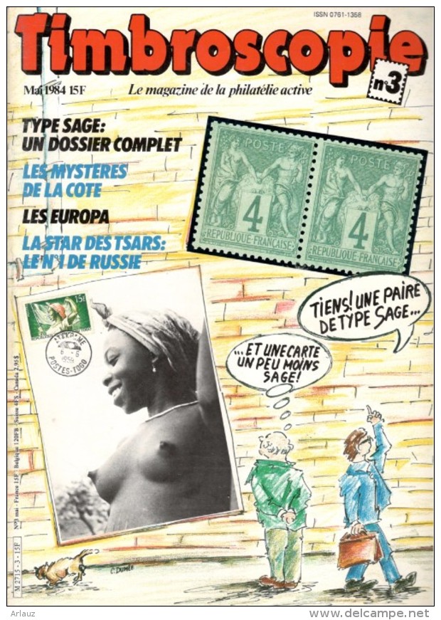 Timbroscopie Numéro 3 – 05/1984. Le Magazine De La Philatélie Active. - Französisch (ab 1941)