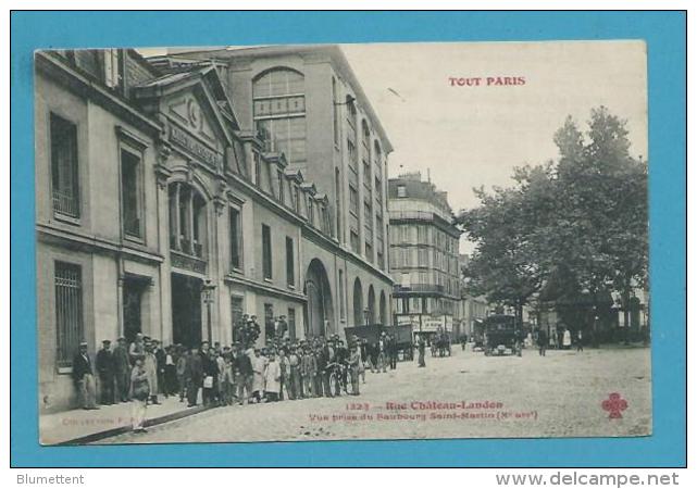 CPA 1323 TOUT PARIS Edition FLEURY - Ouvriers Devant L´Usine LEROY Et FILS Rue Château Landon (XIème Arrt) - Paris (10)