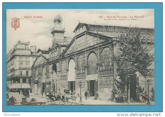 CPA 349 TOUT PARIS Edition FLEURY - Rue Du Temple Le Marché Démoli En 1904  (IIIème)) - District 03