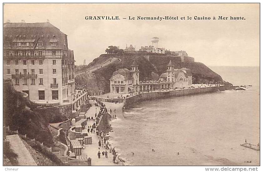 GRANVILLE LE NORMANDY HOTEL ET LE CASINO A MER HAUTE - Granville