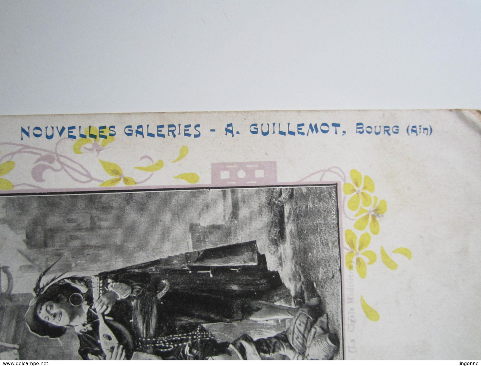 Carte Postale Publicitaire NOUVELLES GALERIES A. GUILLEMOT BOURG (Ain) Emma BERNARD Aux OLLIERES - Autres & Non Classés