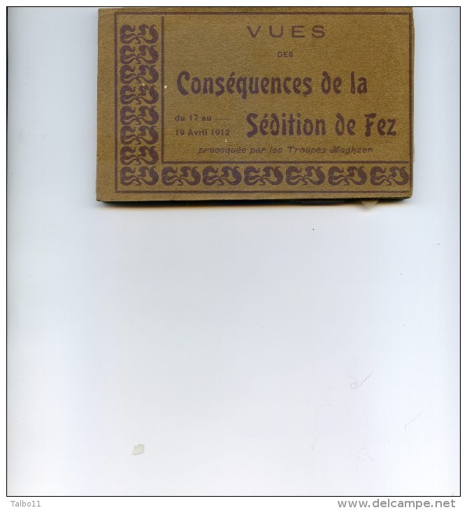 Militaria - Carnet Complet De 20 Cartes - Vues Des Conséquences De La Sédition De Fez - 17 Au 19 Avril 1912 - Fez (Fès)