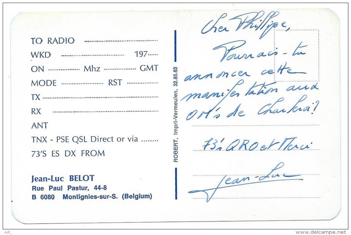 CARTE QSL BELGIQUE ON6UT, RADIO AMATEUR, MONTIGNY ( MONTIGNIES ) SUR SAMBRE, CHARLEROI, PROVINCE DE HAINAUT, BELGIUM - Radio Amateur