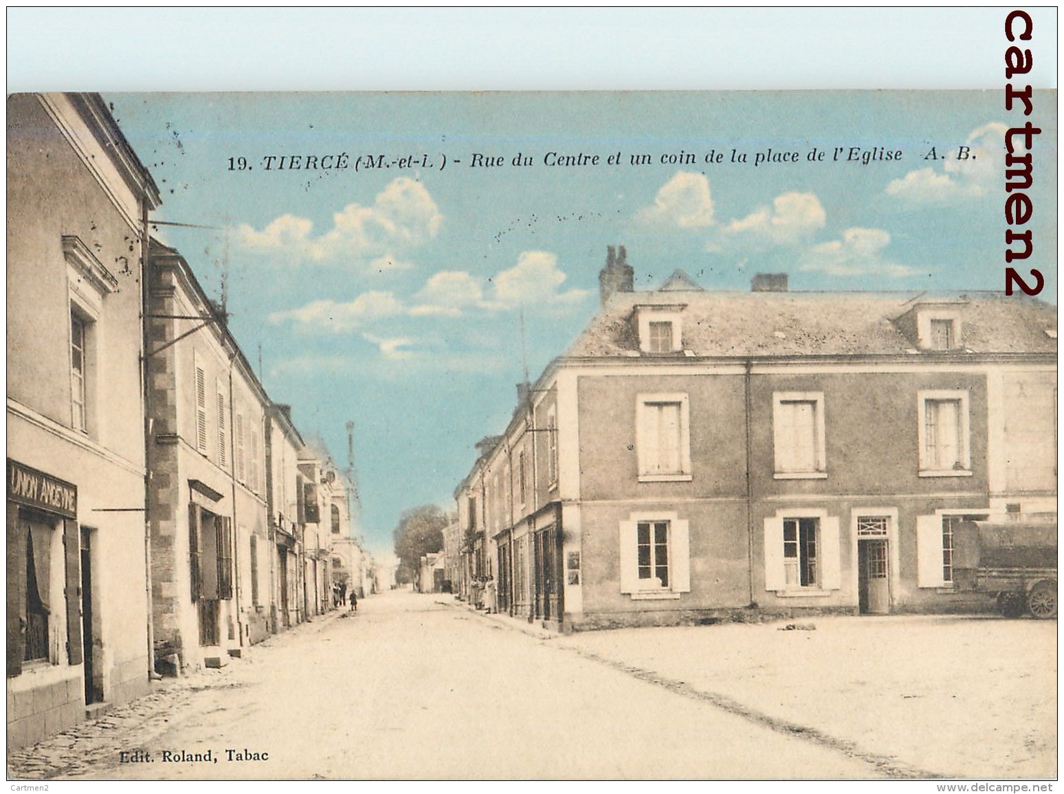 TIERCE RUE DU CENTRE ET UN COIN DE PLACE DE L'EGLISE 49 - Tierce