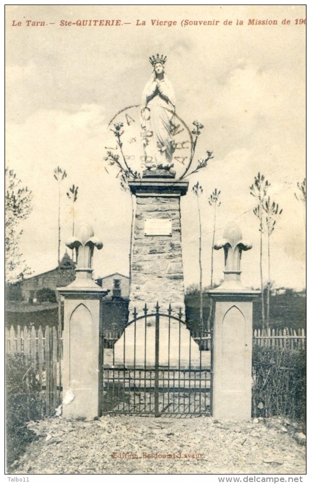 Tarn -  Sainte Quiterie - La Vierge - Souvenir De La Mission De 1908 - Vaour