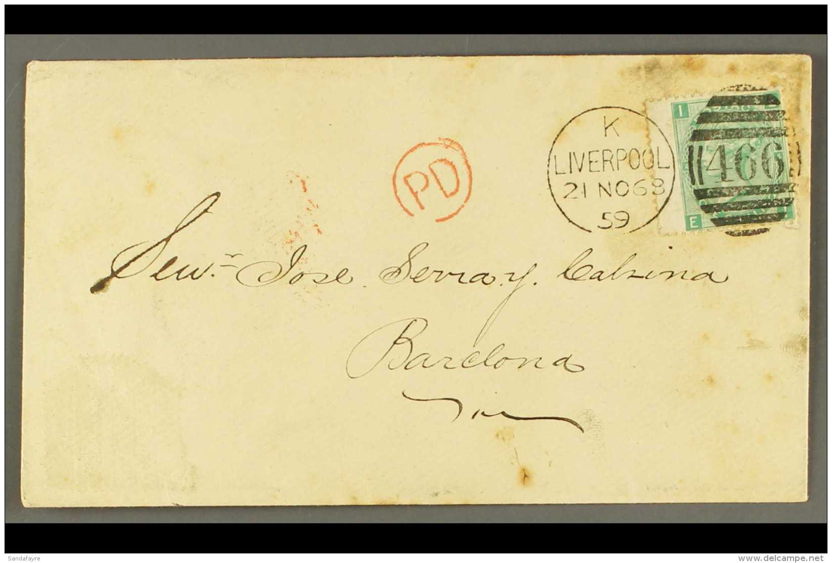 1868 (21st Nov) Cover From Liverpool To Barcelona, Bearing 1s Green, Plate 4, Tied By Liverpool Duplex Cancel, A... - Andere & Zonder Classificatie