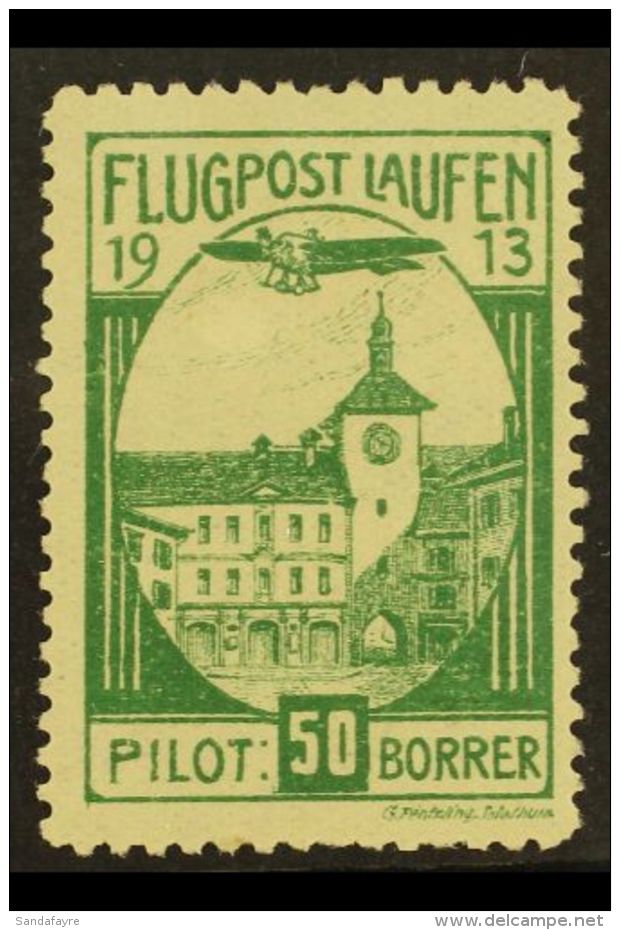 LOCAL SEMI-OFFICIAL AIR POST STAMP. 1913 50c Green Laufen - Solothurn Flight Stamp, Michel VII, Fine Mint, Scarce.... - Andere & Zonder Classificatie