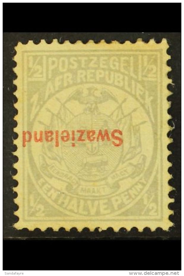 1892 &frac12;d Grey Overprint INVERTED SG 10a, Mint With PFSA 1997 Photo Certificate Stating Slightly Soiled... - Swaziland (...-1967)