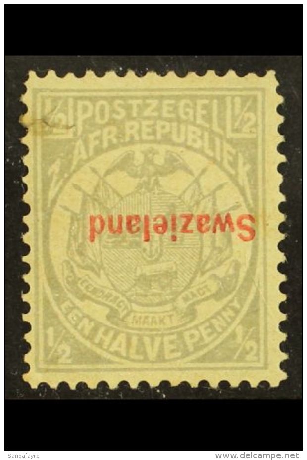 1892 &frac12;d Grey Overprint INVERTED, SG 10a, Mint With A Small Tear At Upper Left, With PFSA 1997 Photo... - Swaziland (...-1967)