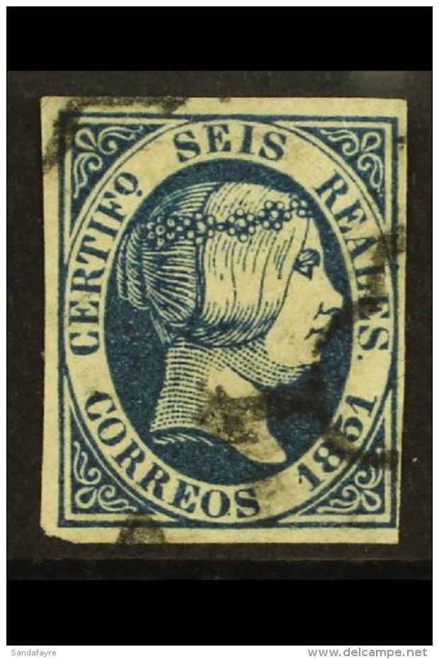 1851 6r Deep Blue Isabella (SG 13b, Michel 10, Edifil 10a), Used, Four Clear To Large Margins, Lovely Fresh... - Andere & Zonder Classificatie