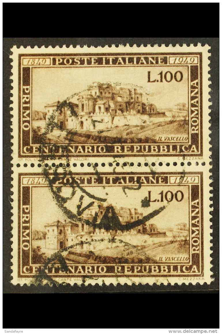 1949 100L Brown Centenary Of Roman Republic (SG 726, Sassone 600), Fine Used Vertical PAIR, Fresh, Cat &pound;320.... - Zonder Classificatie