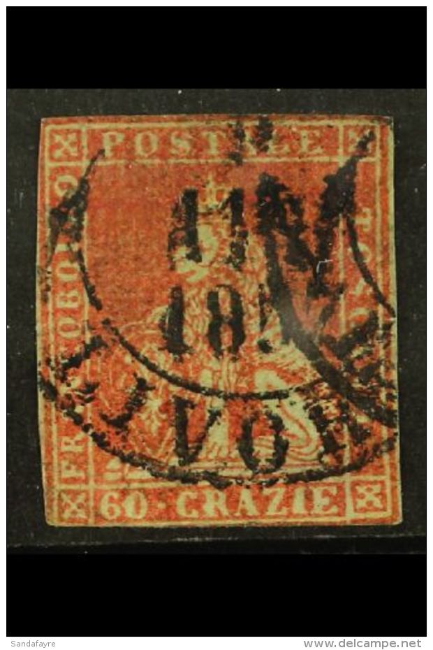 TUSCANY 1851 60cr Deep Scarlet On Grey Paper, Sass 9, Superb Looking Used Example Of This Major Rarity With Great... - Zonder Classificatie