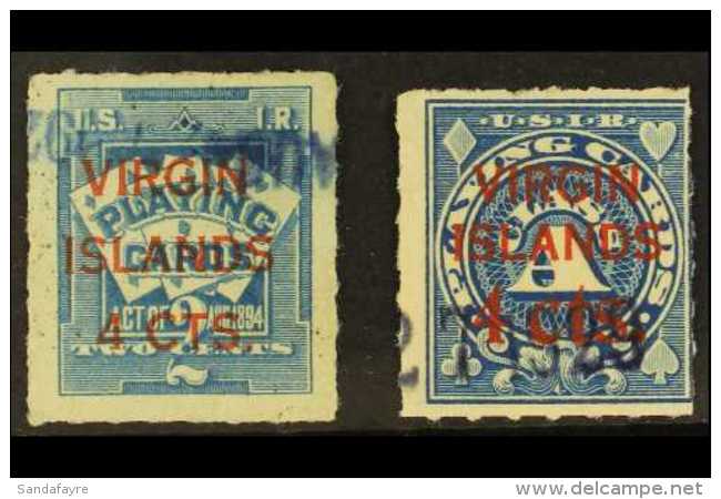 PLAYING CARD TAX. 1920 4c On 2c Blue &amp; 1926 4c On (8c) Blue Playing Card Tax Revenue Stamps, Scott RFV1/2,... - Deens West-Indië