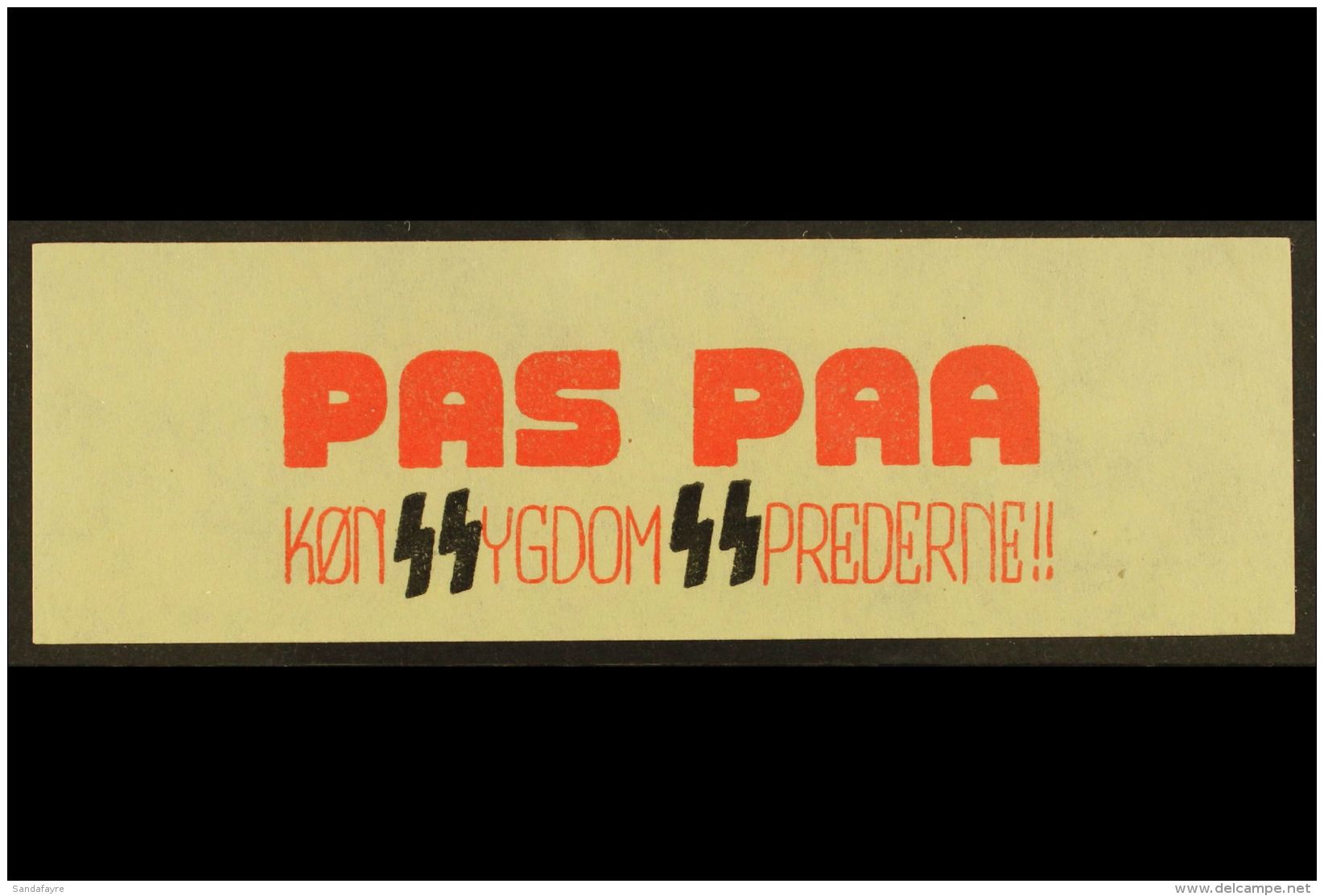 WWII ANTI-GERMAN PROPAGANDA LABEL. Circa 1943-44 Resistance Propaganda Label Inscribed 'PAS PAA /... - Andere & Zonder Classificatie