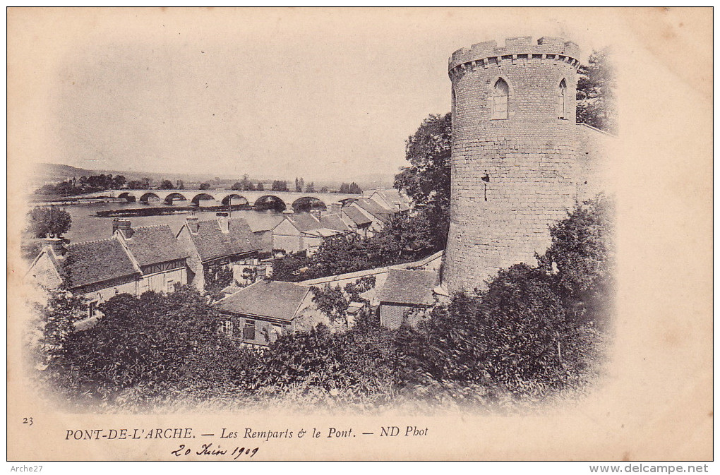 CPA - 27 - PONT DE L'ARCHE - Les Remparts Et Le Pont - 23 - Précurseur - Pont-de-l'Arche