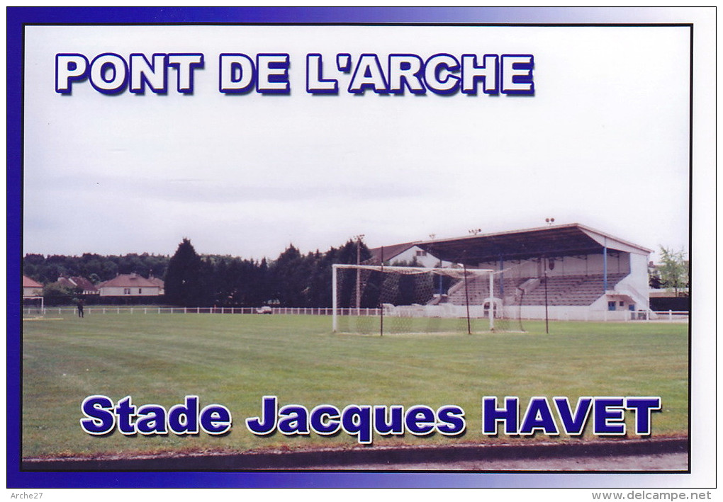 CPA - 27 - PONT DE L'ARCHE - Stade Jacques Havet - Pont-de-l'Arche