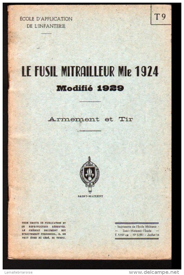 ECOLE D'APPLICATION DE L'INFANTERIE, LE FUSIL MITRAILLEUR MODELE 1924, ARMEMENT ET TIR, CROQUIS DONT TECHNIQUES - Français