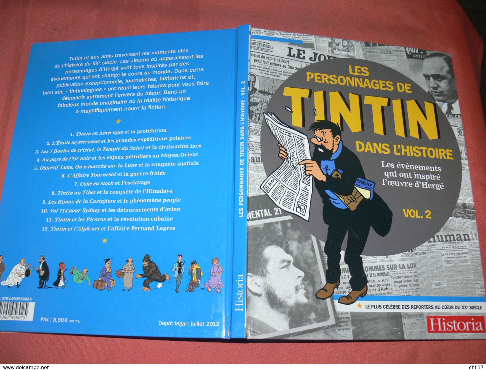 TINTIN / LES PERSONNAGES DE TINTIN DANS L HISTOIRE TOME 2 / LES EVENEMENTS DE 1930/44 QUI ONT INSPIRES HERGE /EDIT 2011 - Hergé