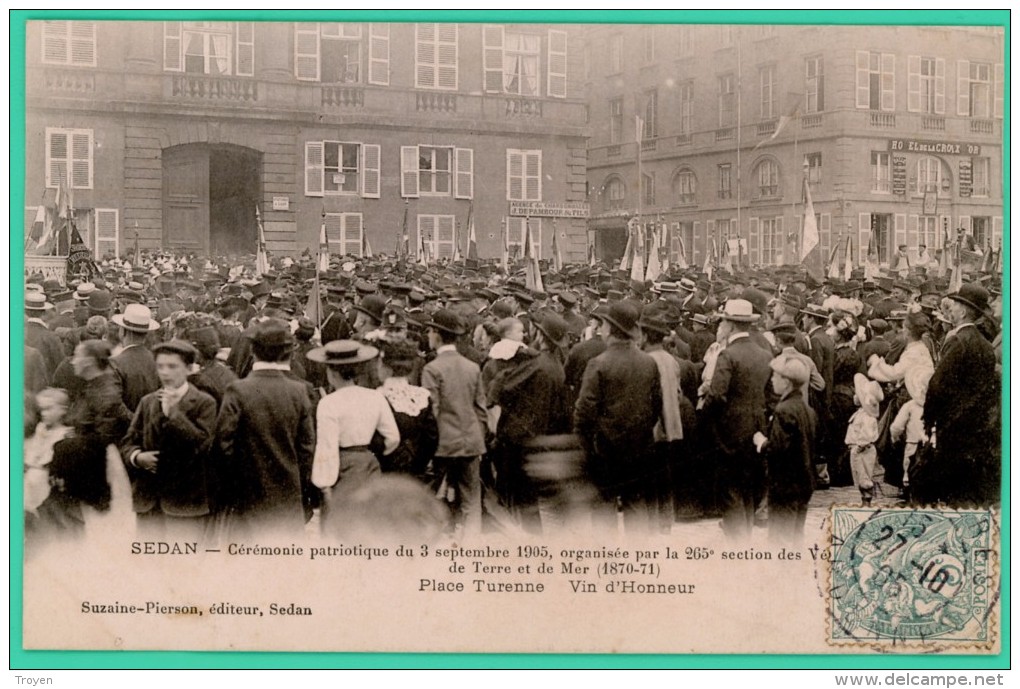 Sedan  - Ardennes -  Cérémonie Patriotique Du 3 Septembre 1905 - Place Turenne  - Animée - - Sedan