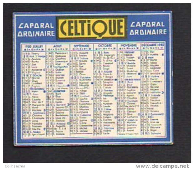 1950 Calendrier De Poche "Cigarettes CELTIQUE " / Caporal Ordinaire - Kleinformat : 1941-60