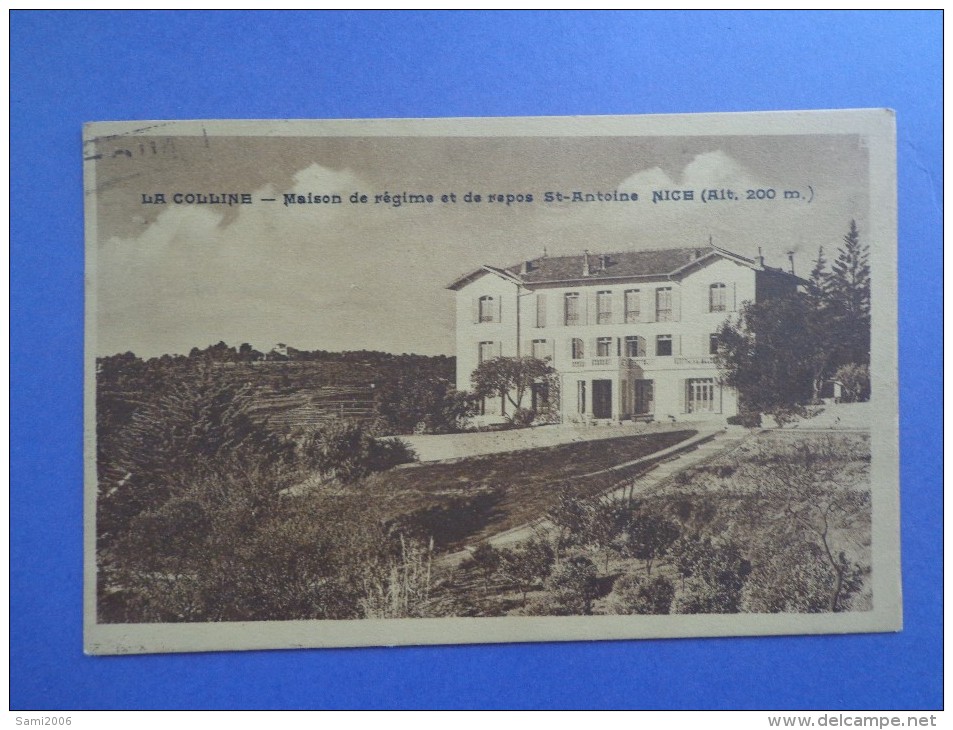 CPA 06 NICE LA COLLINE MAISON DE REGIME ET DE REPOS SAINT ANTOINE - Salud, Hospitales