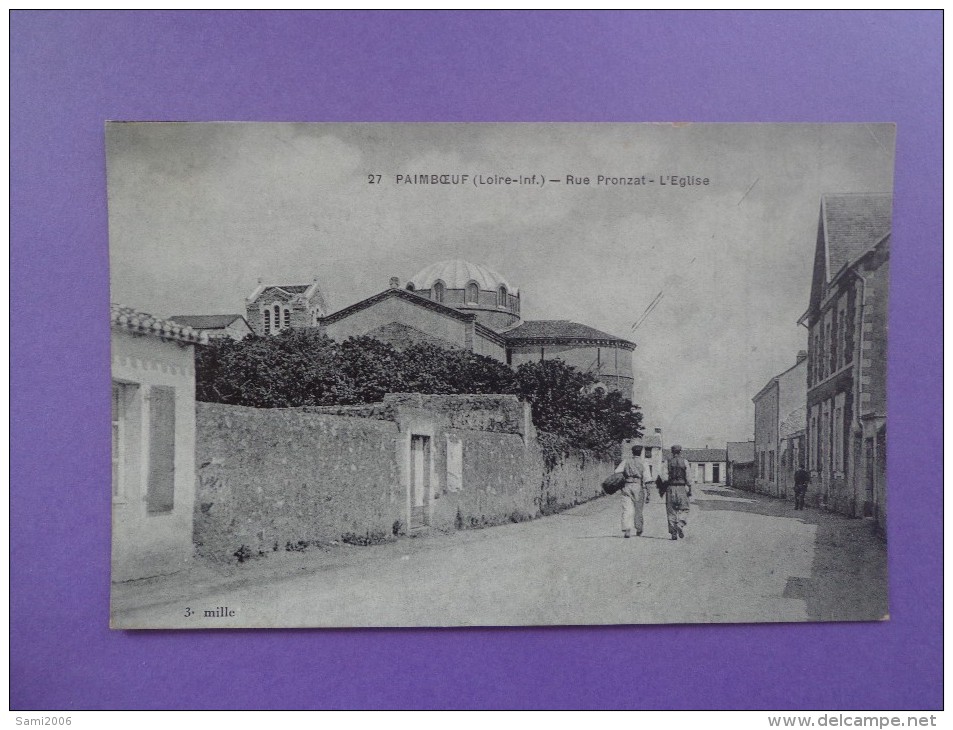 CPA 44 PAIMBOEUF RUE PRONZAT EGLISE - Paimboeuf