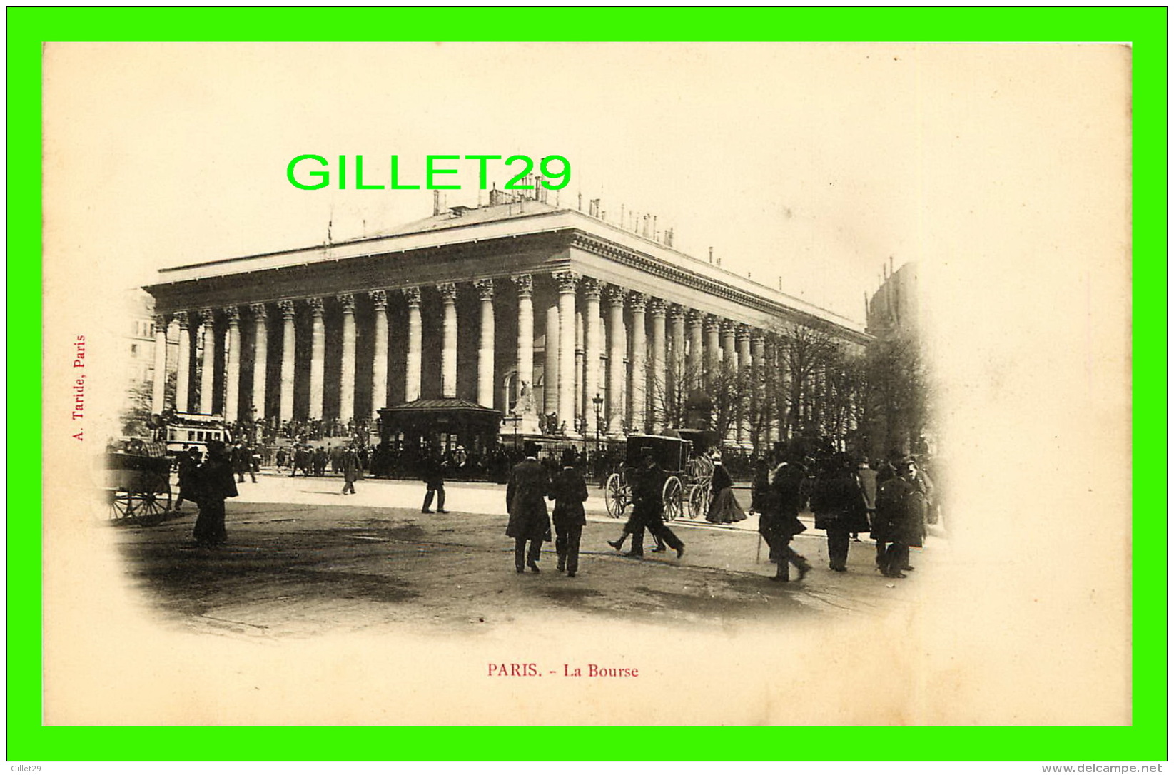 PARIS (75) - LA BOURSE - ANIMÉE - A. TARIDE - DOS NON DIVISÉ - - Other Monuments